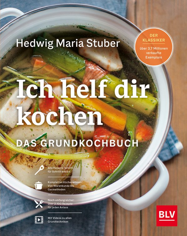 Hedwig Stuber: Ich helf dir kochen